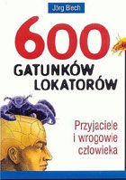 600 gatunków lokatorów - Jörg Blech