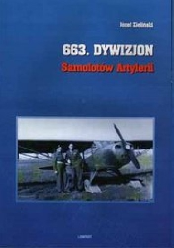 663 Dywizjon Samolotów Artylerii - Józef Zieliński