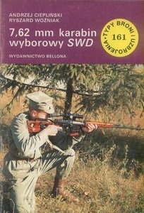 7,62 mm karabin wyborowy SWD - Ryszard Woźniak, Andrzej Ciepliński