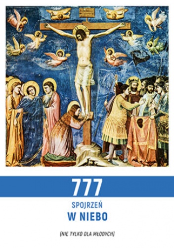 777 spojrzeń w niebo - Stefan Radziszewski ks.