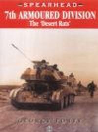 7th Armoured Division The Desert Rats - George Forty