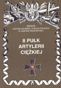 8 Pułk Artylerii Ciężkiej - Piotr Zarzycki