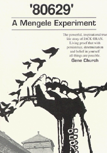 80629 a Mengele Experiment - Gene Church