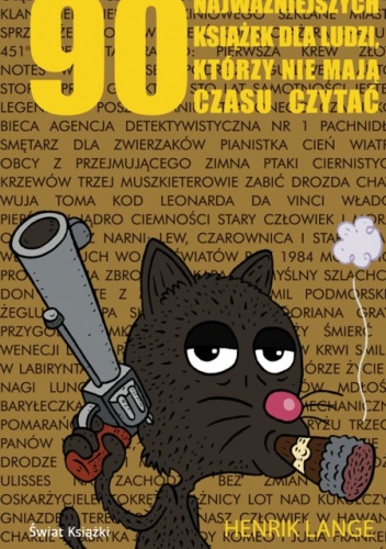 90 najważniejszych książek dla ludzi którzy nie mają czasu czytać - Henrik Lange