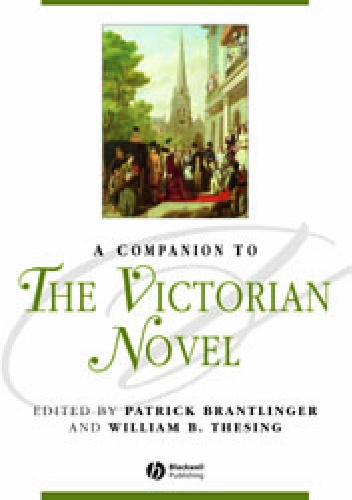 A Companion to The Victorian Novel - Patrick Brantlinger