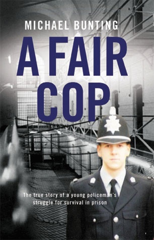 A Fair Cop - Michael Bunting