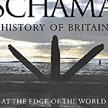 A History of Britain: Volume 1 - Simon Schama