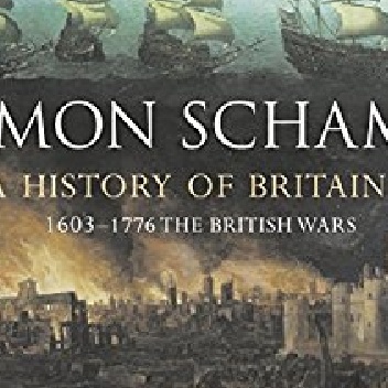 A History of Britain: Volume 2 - Simon Schama