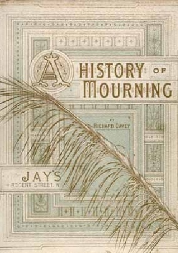A History of Mourning - Richard Davey