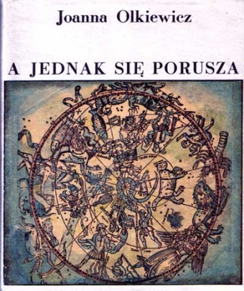 A jednak się porusza - Joanna Olkiewicz