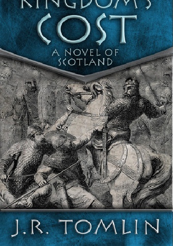 A Kingdom's Cost - J.R. Tomlin