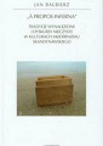 À propos inferna. Tradycje wynalezione i dyskursy nieczyste w kulturach modernizmu skandynawskiego - Jan Balbierz