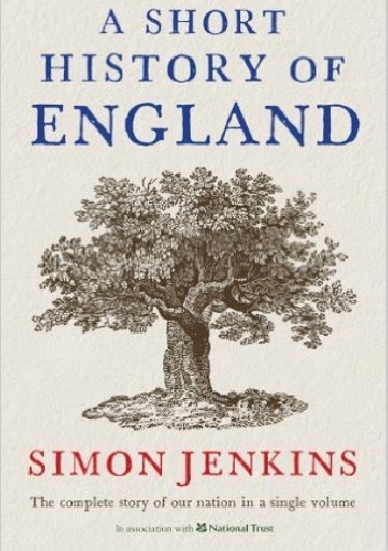 A Short History of England - Simon Jenkins