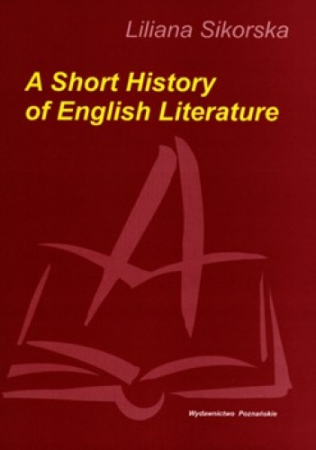 A Short History of English Literature - Liliana Sikorska