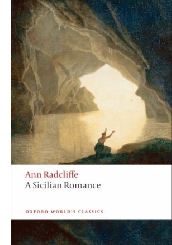 A Sicilian Romance - Ann Radcliffe