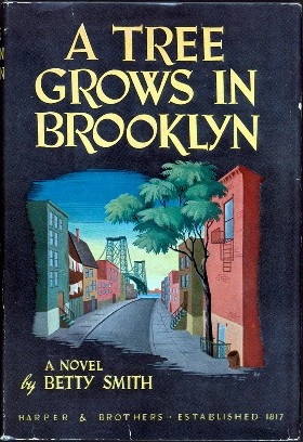 A Tree Grows in Brooklyn - Betty Smith