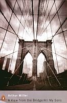A View From The Bridge & All My Sons - Arthur Miller
