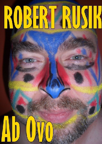 Ab Ovo - Robert Rusik