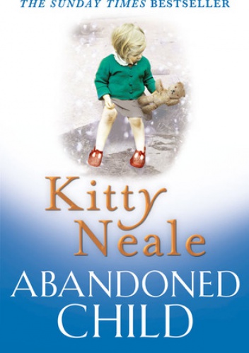 Abandoned Child - Kitty Neale