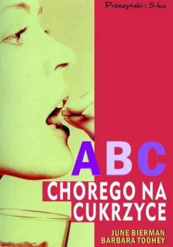 ABC chorego na cukrzycę - June Biermann, Barbara Toohey