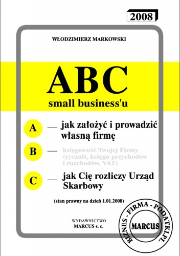 ABC - Jak założyć i prowadzić własną firmę - e-book - Włodzimierz Markowski