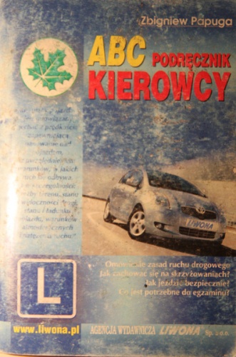 ABC kierowcy - podręcznik - Zbigniew Papuga
