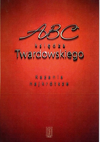 ABC księdza Twardowskiego - Jan Twardowski