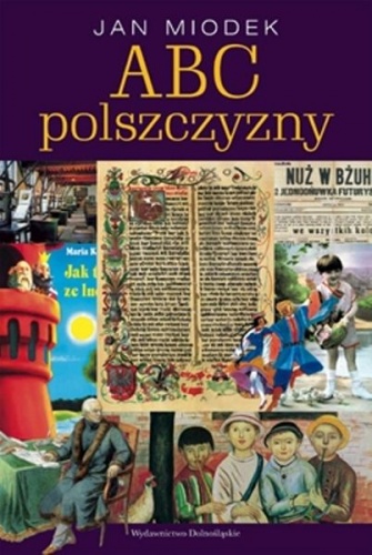 ABC polszczyzny - Jan Miodek