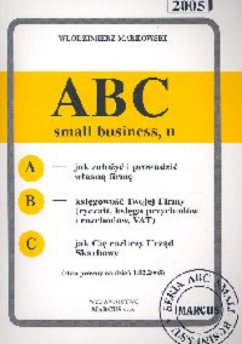 ABC small businessu 2005 - Włodzimierz Markowski