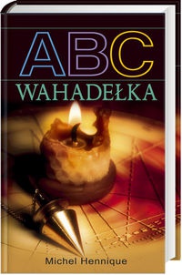 ABC Wahadełka - Michel Hennique