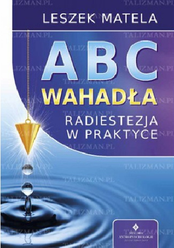 Abc wahadła - Leszek Matela