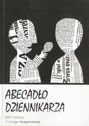 Abecadło dziennikarza - Andrzej Niczyperowicz