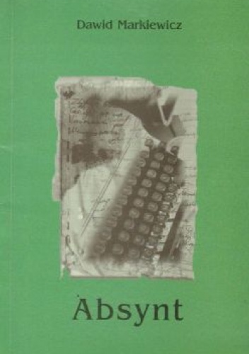 Absynt - Dawid Markiewicz