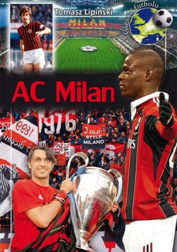 AC Milan - Tomasz Lipiński
