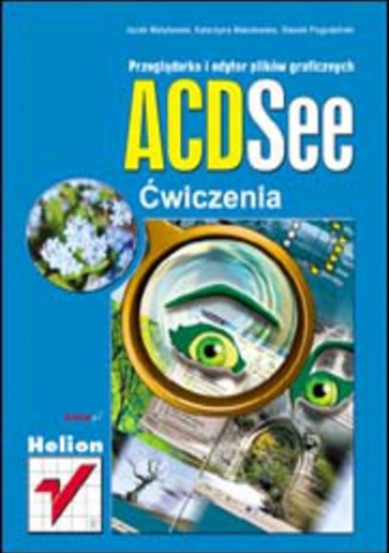 ACDSee. Ćwiczenia