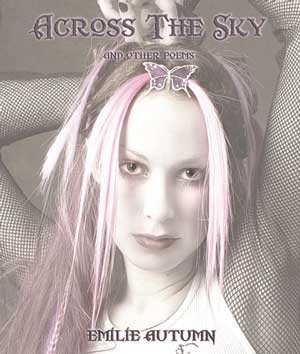 Across the Sky and Other Poems - Emilie Autumn