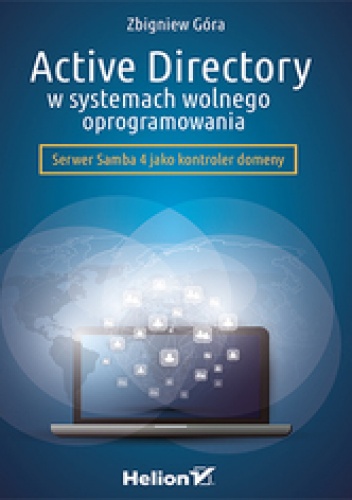 Active Directory w systemach wolnego oprogramowania - Zbigniew Góra