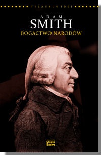 Adam Smith. Bogactwo narodów - Karen McCreadie