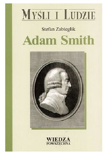 Adam Smith - Stefan Zabieglik