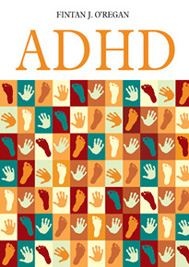 ADHD - Fintan J. O'Regan