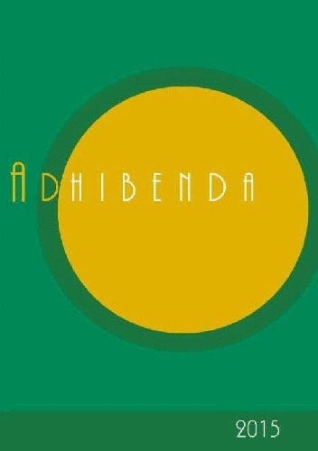 Adhibenda. Rocznik Archiwum Diecezjalnego w Zielonej Górze. Tom II - Robert Romuald Kufel