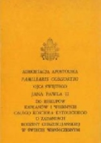 Adhoracja Apostolska "Familiaris Consortio" - Jan Paweł II