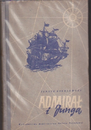 Admirał i Junga - Janusz Rychlewski