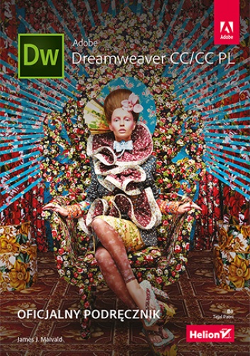 Adobe Dreamweaver CC/CC PL. Oficjalny podręcznik - J. Maivald James
