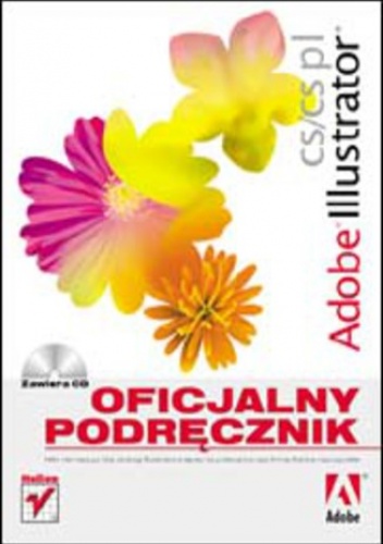 Adobe Illustrator CS/CS PL. Oficjalny podręcznik - praca zbiorowa