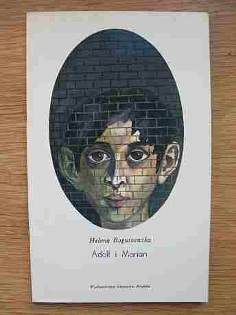 Adolf i Marian - Helena Boguszewska