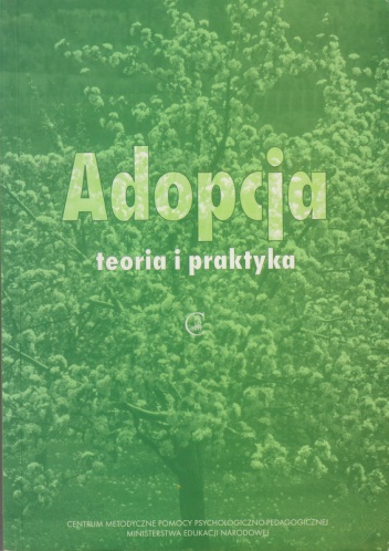 Adopcja: teoria i praktyka