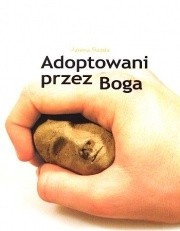 Adoptowani przez Boga - Janina Gazda
