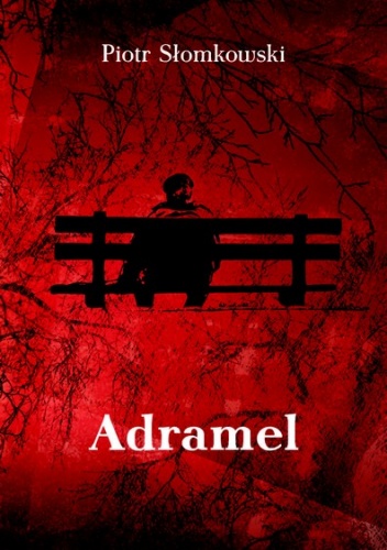 Adramel - Piotr Słomkowski