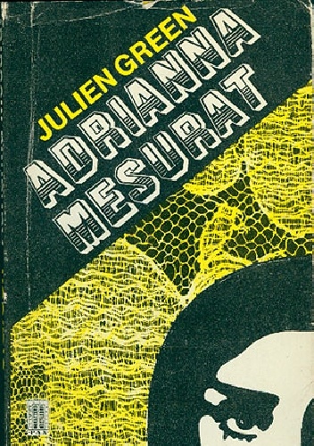 Adrianna Mesurat - Julien Green